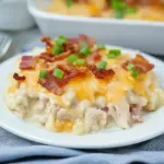 Keto Cauliflower Casserole, Loaded Chicken Bacon Ranch