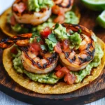 Grilled Shrimp Tostadas with Guacamole & Pico de Gallo